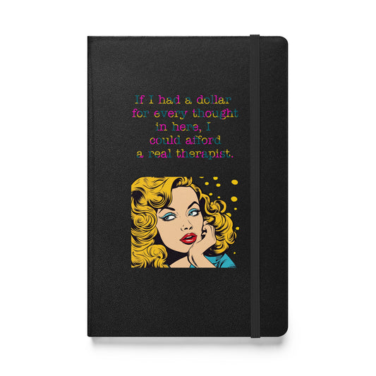 If I Had A Dollar Hardcover Bound Journal