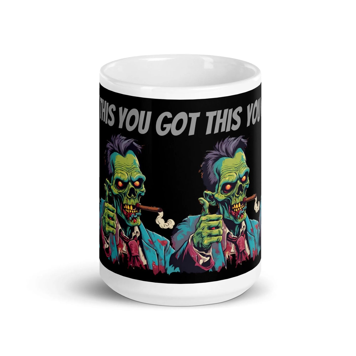 Zombie You Got This Mug - Liss & Lex